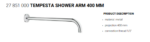 Tempesta Shower Arm 400 mm